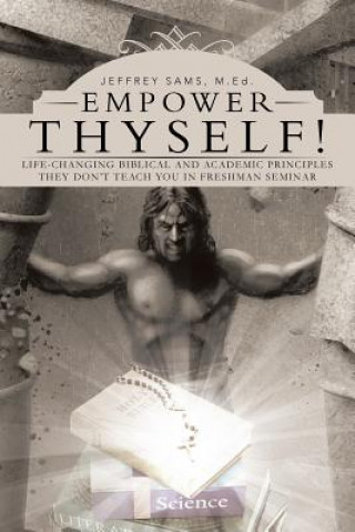 Книга Empower Thyself! Med Jeffrey Sams