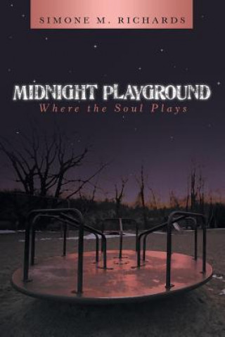 Kniha Midnight Playground Simone M. Richards