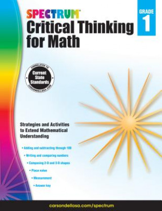 Könyv Spectrum Critical Thinking for Math, Grade 1 Spectrum