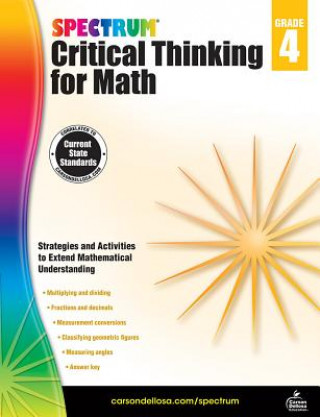 Kniha Spectrum Critical Thinking for Math, Grade 4 Spectrum