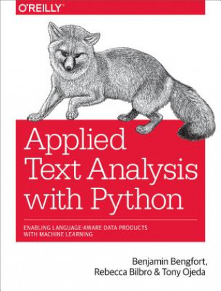 Könyv Applied Text Analysis with Python Benjamin Bengfort