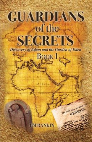 Kniha Guardians of the Secrets Book I Jim Rankin