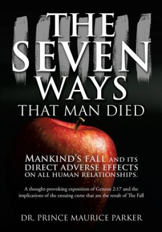 Книга Seven Ways That Man Died Dr Prince Maurice Parker