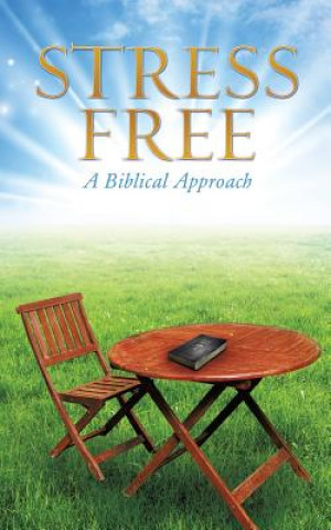 Knjiga Stress Free Jeff Morris