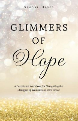 Kniha Glimmers of Hope Simone Diggs