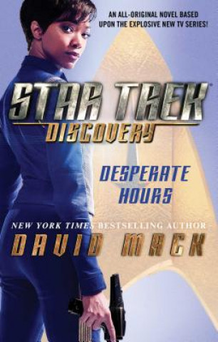 Kniha Star Trek: Discovery: Desperate Hours David Mack