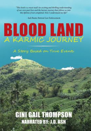 Kniha Blood Land A Karmic Journey J. D. Ash