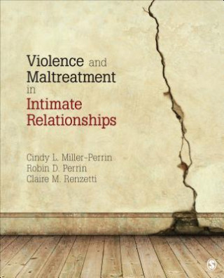 Книга Violence and Maltreatment in Intimate Relationships Cindy L. Miller-Perrin