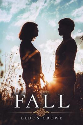 Knjiga Fall Eldon Crowe