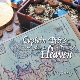 Книга Captain Pete's Map to Heaven Jennifer Mooney