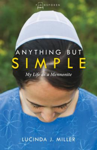 Книга Anything But Simple Lucinda Miller