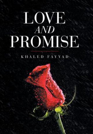 Könyv Love and Promise Khaled Fayyad