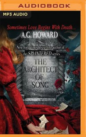 Digital The Architect of Song A. G. Howard