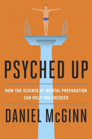 Könyv Psyched Up Dan McGinn