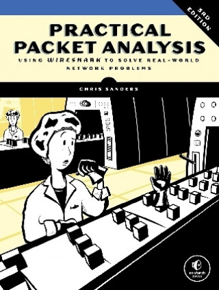 Carte Practical Packet Analysis, 3e Chris Sanders