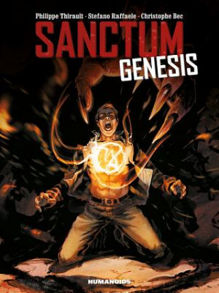 Könyv Sanctum Genesis: Sanctum Genesis Christophe Bec