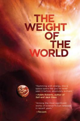 Kniha The Weight of the World: Volume Two of the Amaranthine Spectrum Tom Toner