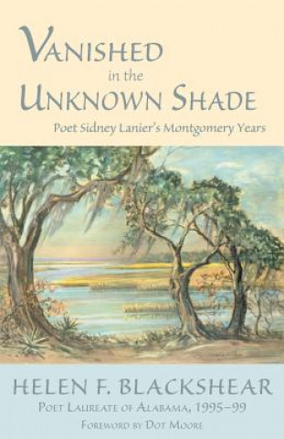 Kniha VANISHED IN THE UNKNOWN SHADE Helen F. Blackshear