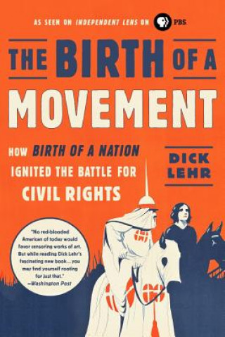 Книга Birth of a Movement Dick Lehr