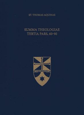 Kniha SUMMA THEOLOGIAE TERTIA PARS 6 St Thomas Aquinas