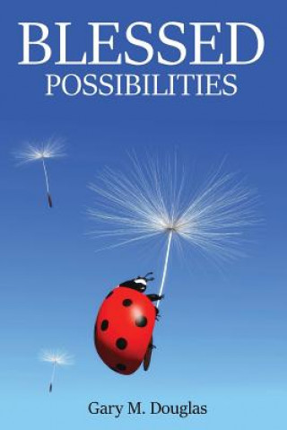 Carte Blessed Possibilities Gary M Douglas