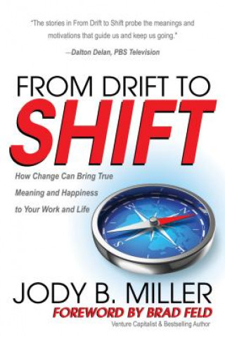 Könyv From Drift to Shift Jody B. Miller