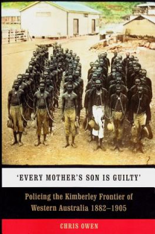 Kniha Every Mother's Son is Guilty Chris Owen