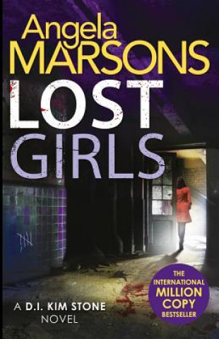 Kniha Lost Girls Angela Marsons