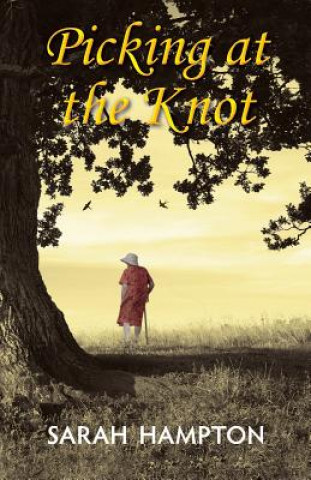 Kniha Picking at the Knot Sarah Hampton