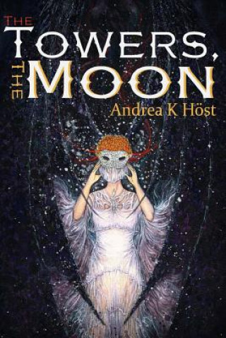 Livre TOWERS THE MOON Andrea K. Host