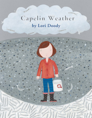 Kniha Capelin Weather Lori Doody
