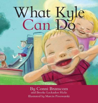 Книга What Kyle Can Do Conni Branscom