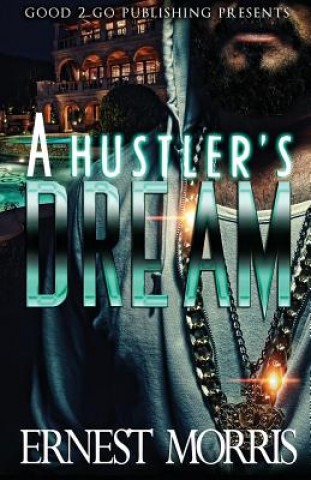 Kniha Hustler's Dream Ernest Morris