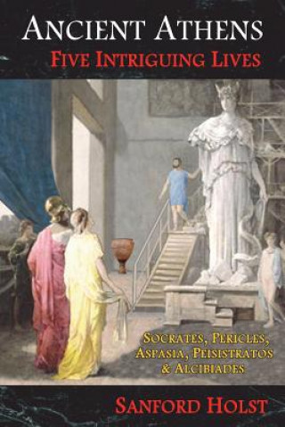 Livro ANCIENT ATHENS Sanford Holst