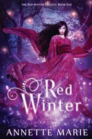 Kniha Red Winter Annette Marie