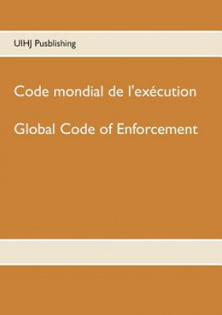 Kniha Code mondial de l'execution UIHJ Publishing
