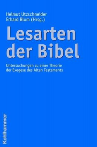 Knjiga Lesarten der Bibel Helmut Utzschneider