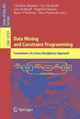 Könyv Data Mining and Constraint Programming Christian Bessiere