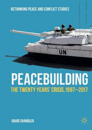 Könyv Peacebuilding David Chandler