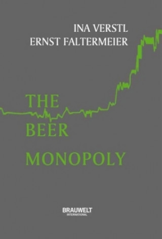 Kniha The Beer Monopoly Ina Verstl