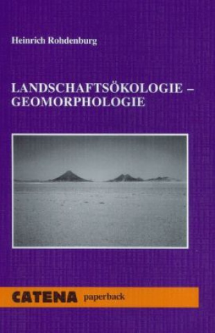 Książka Landschaftsökologie - Geomorphologie Heinrich Rohdenburg