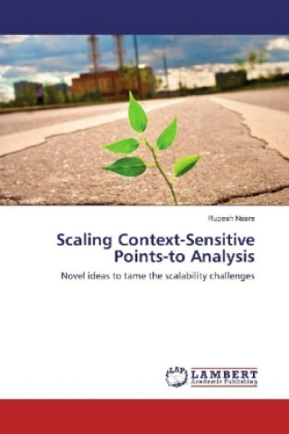 Carte Scaling Context-Sensitive Points-to Analysis Rupesh Nasre