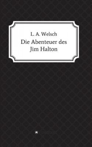 Carte Abenteuer des Jim Halton Lukas Welsch