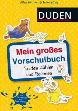 Könyv Mein großes Vorschulbuch: Erstes Zählen und Rechnen Ulrike Holzwarth-Raether