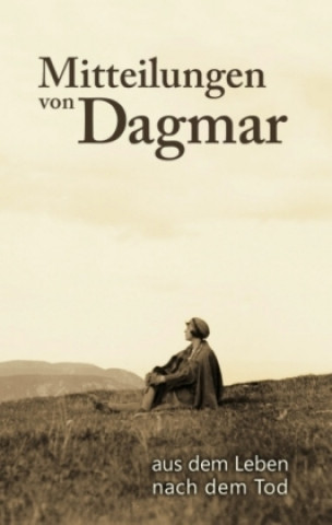 Könyv Mitteilungen von Dagmar Peter Signer