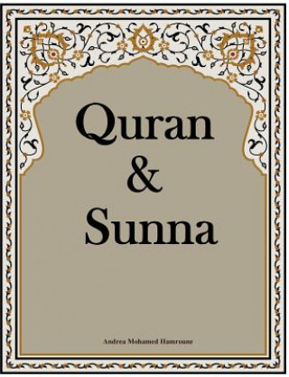 Kniha Quran & Sunna Andrea Mohamed Hamroune