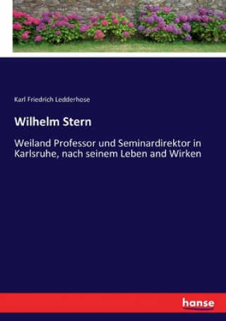 Kniha Wilhelm Stern Karl Friedrich Ledderhose