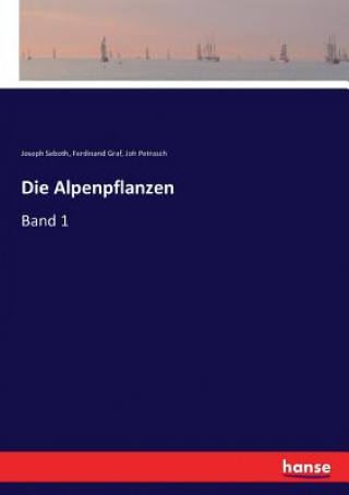 Boek Alpenpflanzen Joseph Seboth
