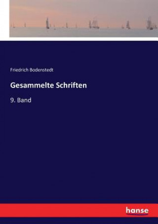 Book Gesammelte Schriften Bodenstedt Friedrich Bodenstedt