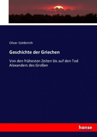 Carte Geschichte der Griechen Goldsmith Oliver Goldsmith